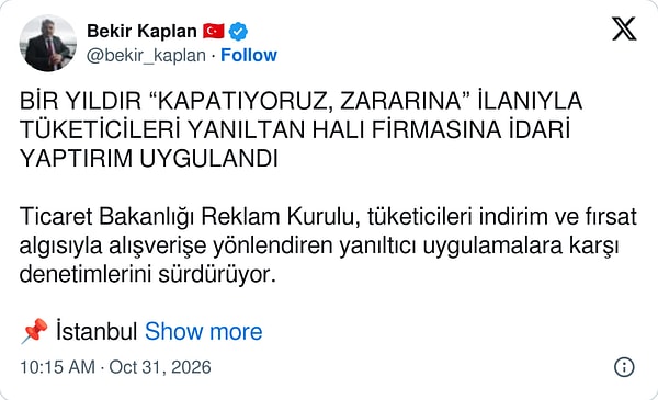 "İşletmenin gerçeğe aykırı biçimde ticari faaliyetini sonlandıracağı izlenimi oluşturması..."